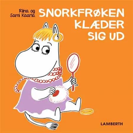Snorkfrøken klæder sig ud af Riina Kaarla