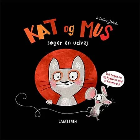 Kat og Mus søger en udvej af Günther Jakobs