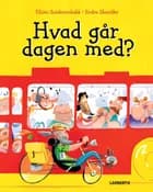 Hvad går dagen med? af Ellisiv Solskinsbakk