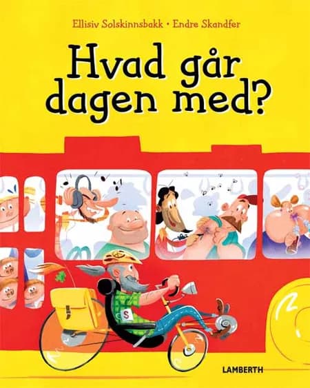 Hvad går dagen med? af Ellisiv Solskinnsbakk