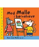 Med Malle i børnehave af Lucy Cousins