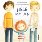 Hele familien af Miriam Schiffer
