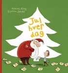 Jul hver dag af Andreas König