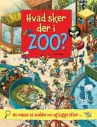 Hvad sker der i zoo? af Lena Lamberth