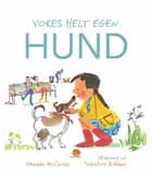 Vores helt egen hund af Amanda McCardie