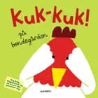 Kuk-kuk! på bondegården af Torben Lamberth