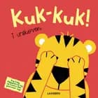 Kuk-kuk! i urskoven af Torben Lamberth