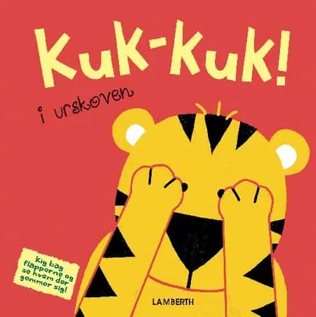 Kuk-kuk! i urskoven af Torben Lamberth