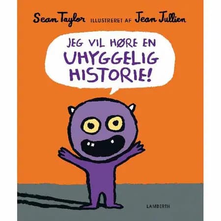 Jeg vil høre en uhyggelig historie! af Sean Taylor