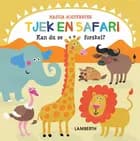 Tjek en safari af Nastja Holtfreter