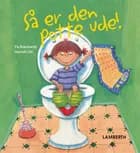 Så er den potte ude! af Pia Eisenbarth
