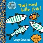 Tæl med Lille fisk af Lucy Cousins
