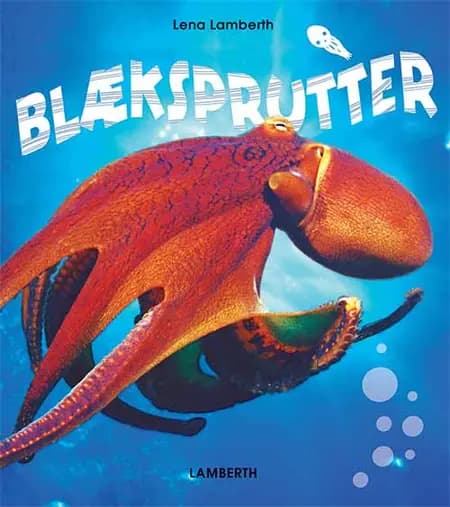 Blæksprutter af Lena Lamberth
