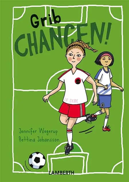 Grib chancen! af Jennifer Wegerup