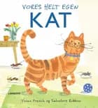 Vores helt egen kat af Vivian French