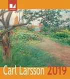 Carl Larsson Kalender 2019 