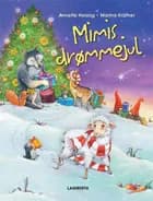 Mimis drømmejul af Annette Herzog