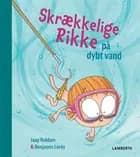 Skrækkelige Rikke på dybt vand af Jaap Robben