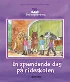 En spændende dag på rideskolen