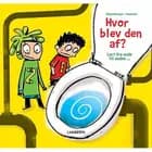 Hvor blev den af? af Birgit Kippenberger og Stefan Kippenberger