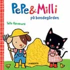 Pepe og Milli på bondegården