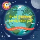 Hvad gemmer Jordkloden på? af Carron Brown