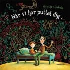 Når vi har puttet dig af Günther Jakobs