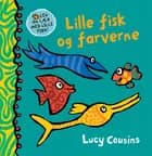 Lille fisk og farverne