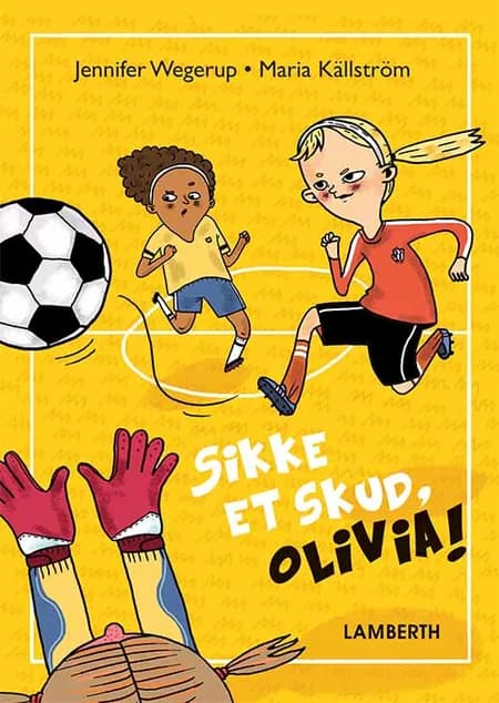 Sikke et skud, Olivia! af Jennifer Wegerup