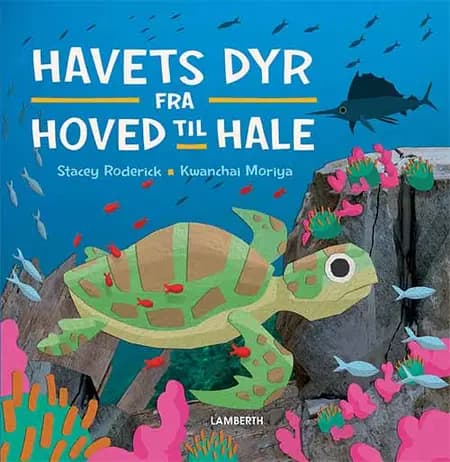 Havets dyr - fra hoved til hale af Stacey Roderick