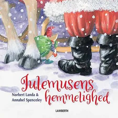 Julemusens hemmelighed af Norbert Landa