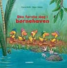 Den første dag i børnehaven