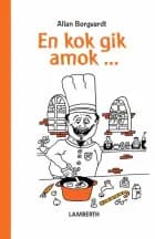 En kok gik amok