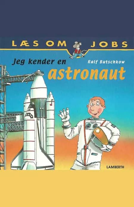 Jeg kender en astronaut af Ralf Butschkow
