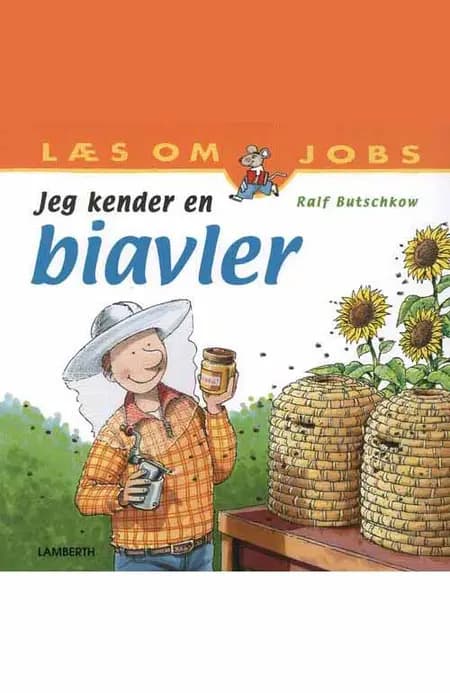 Jeg kender en biavler af Ralf Butschkow
