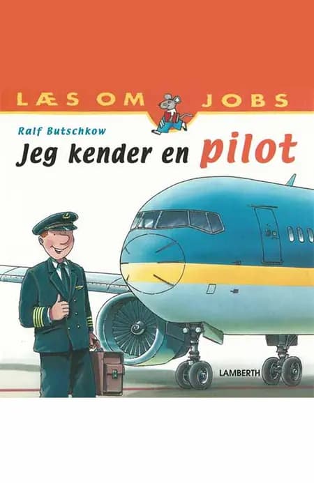 Jeg kender en pilot af Ralf Butschkow