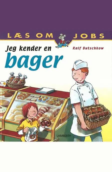 Jeg kender en bager af Ralf Butschkow