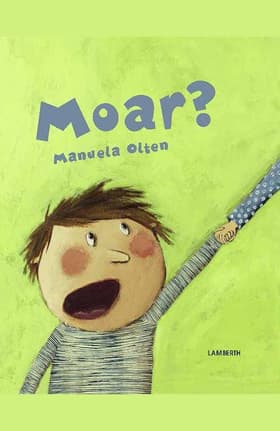Moar? af Manuela Olten