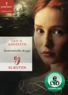 Slægten 14: Tordenskiolds skygge af Dan H. Andersen