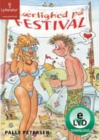 Kærlighed på festival af Palle Petersen