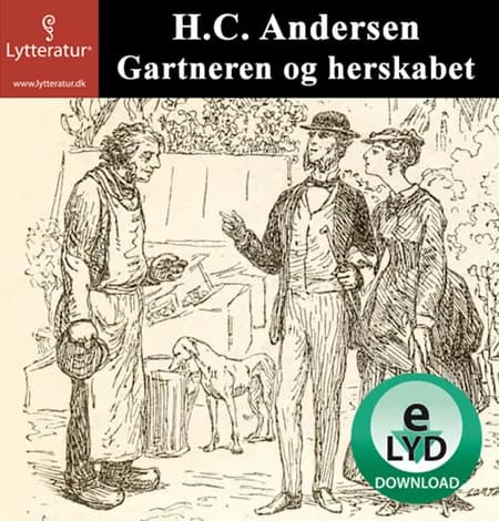 Gartneren og herskabet af H.C. Andersen