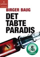 Det tabte paradis af Birger Raug