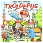 Troldepus i den store by