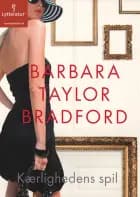 Kærlighedens spil af Barbara Taylor Bradford