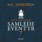 H.C. Andersens samlede eventyr bind 7