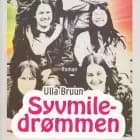 Syvmiledrømmen af Ulla Bruun