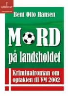 Mord på landsholdet