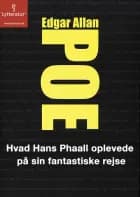 Hvad Hans Phaall oplevede på sin fantastiske rejse