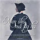 Men sko må jeg ha af Linda Lassen