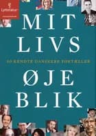 Mit livs øjeblik af Lars Henriksen og Daniel Øhrstrøm Henriksen